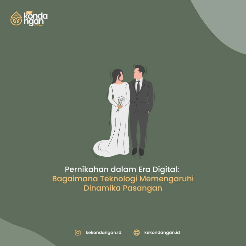 Dinamika Pasangan di Era Digital: Teknologi dan Pernikahan